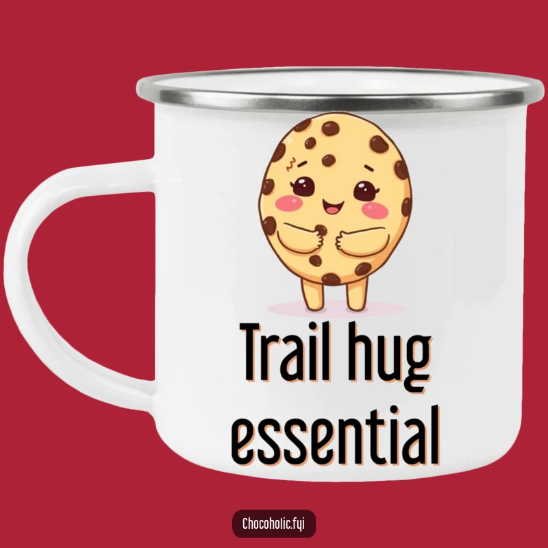 Funny Cookie Hug Camping Mug - Cozy Camp Companion, Unique Gift