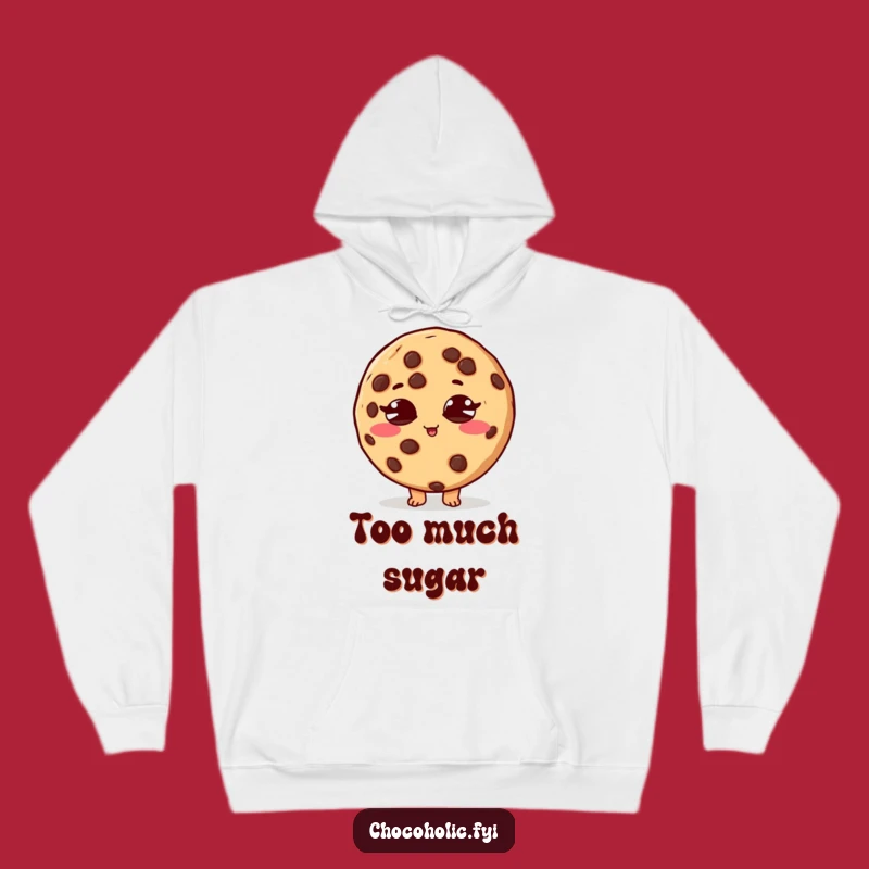 Funny Sugar Rush Cookie Hoodie for Cozy Chaos