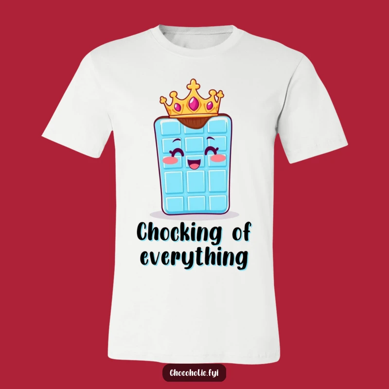 Funny Royal Chocolate Bar T-Shirt: Wear Your Delight with This Regal Chocolate Tee